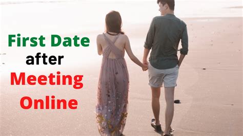 first meeting online dating